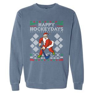 Happy Hockeydays Ice Hockey Player Ugly Christmas Sweater Gift Garment-Dyed Sweatshirt