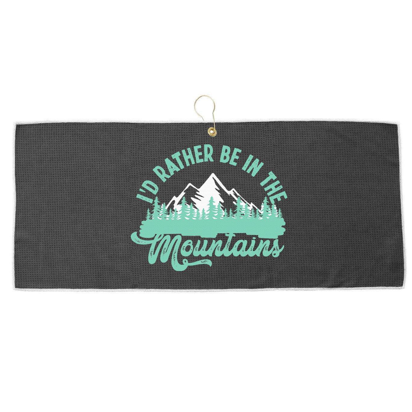 Hiker Hiking ID Rather Be In The Mountains Large Microfiber Waffle Golf Towel