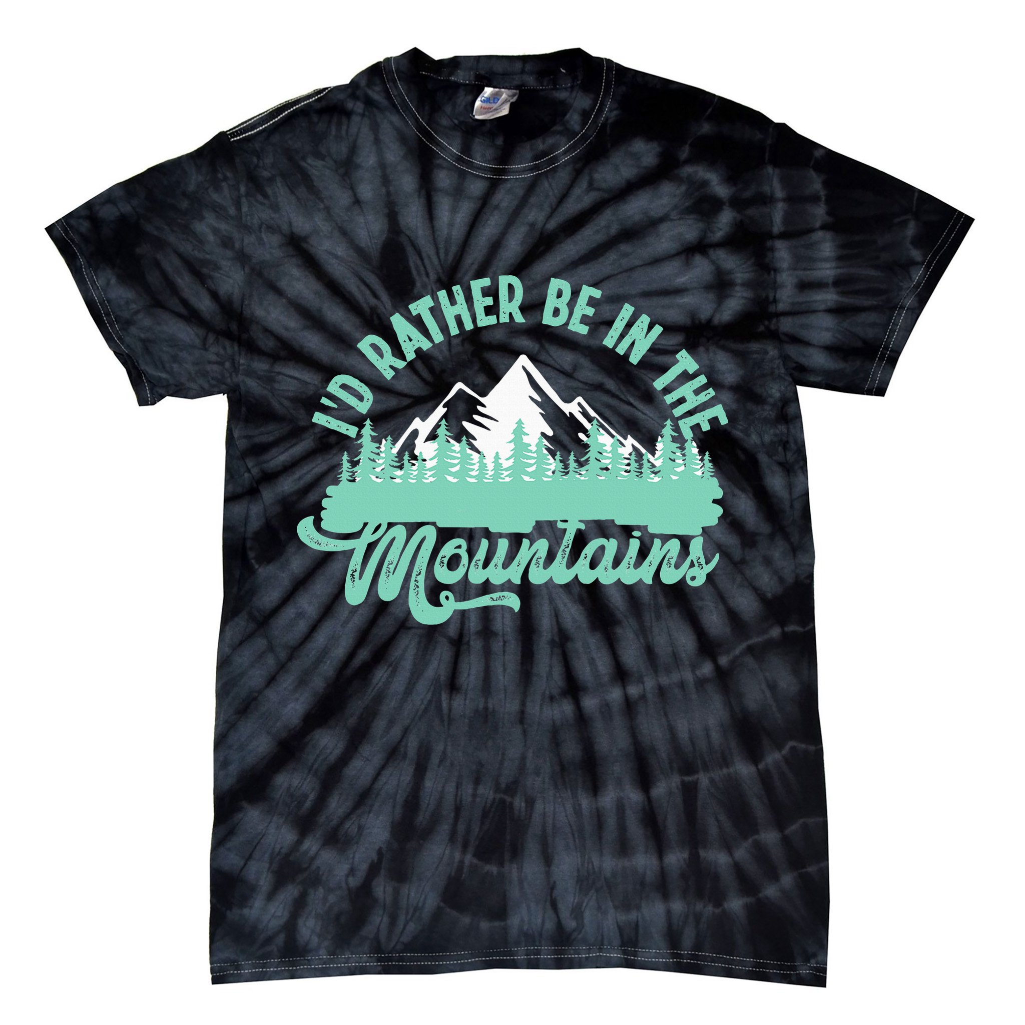 Hiker Hiking ID Rather Be In The Mountains Tie-Dye T-Shirt