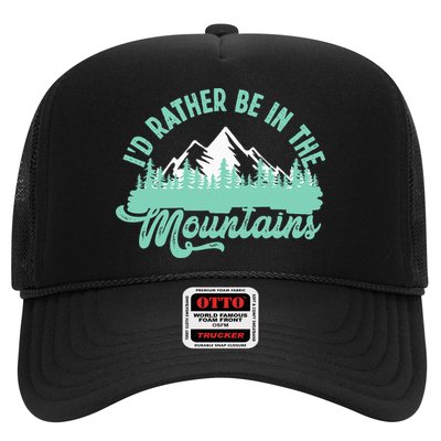 Hiker Hiking ID Rather Be In The Mountains Trucker Hat
