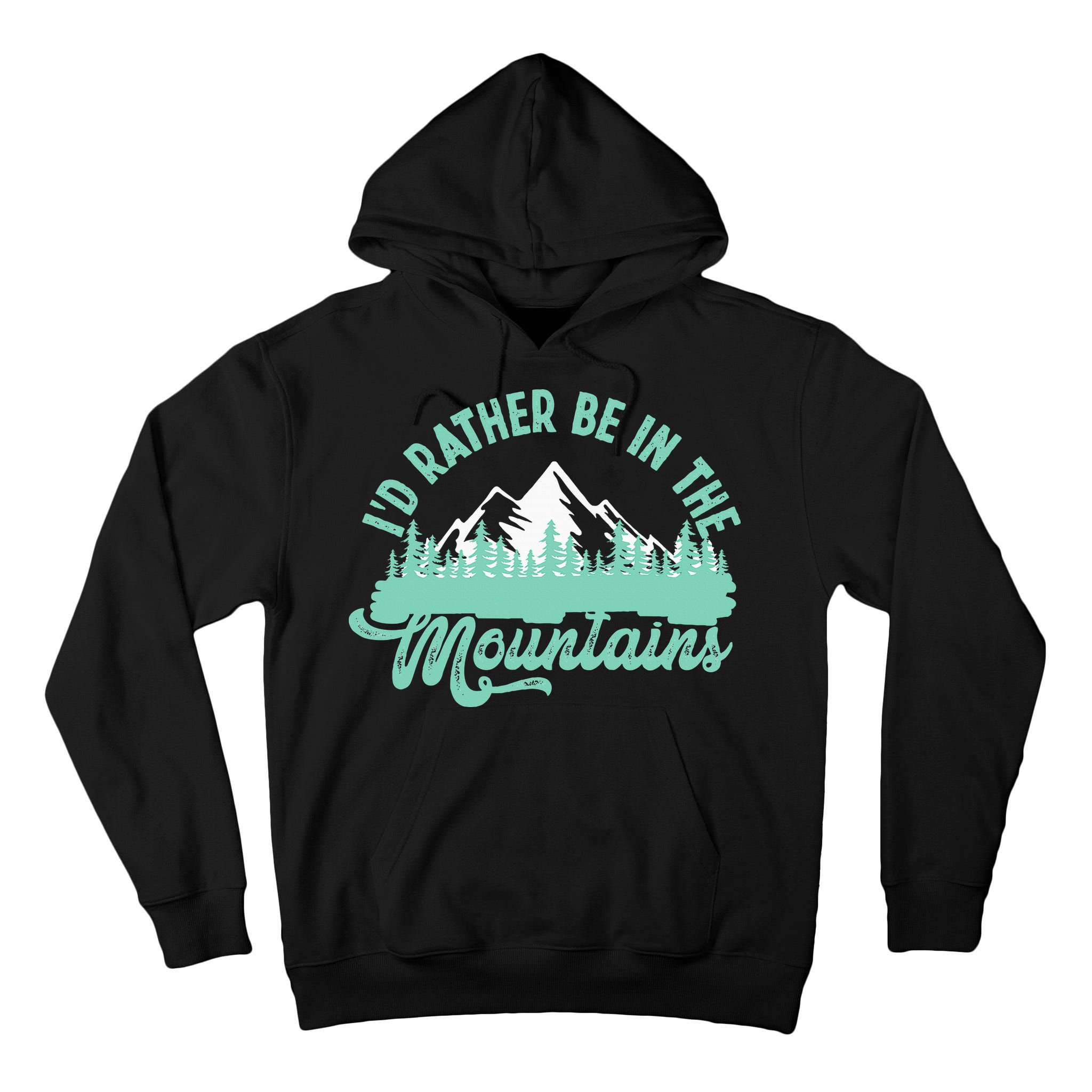 Hiker Hiking ID Rather Be In The Mountains Tall Hoodie
