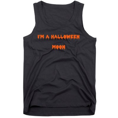 Happy Halloween I’M A Halloween Moon Spooky Tank Top