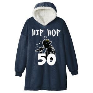 Hip Hop Is 50 50th Anniversary Freestyle Rapper Hooded Wearable Blanket