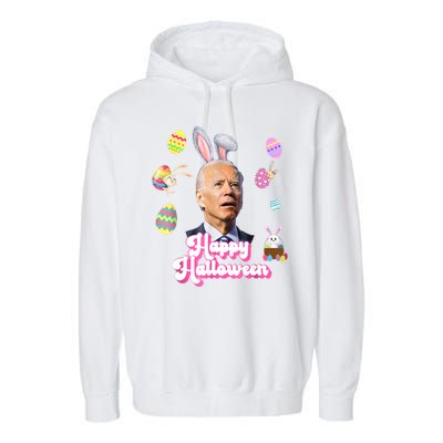 Happy Halloween Joe Biden Funny Easter Garment-Dyed Fleece Hoodie