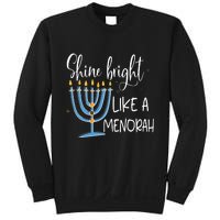 Happy Hanukkah Jewish Shine And Bright Like A Menorah Sweatshirt