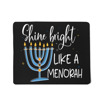 Happy Hanukkah Jewish Shine And Bright Like A Menorah Mousepad