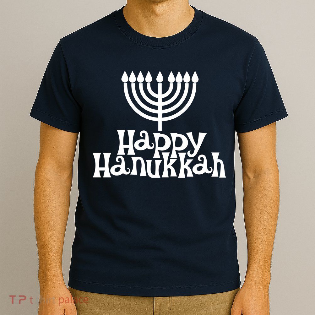 Happy Hanukkah Jewish Funny T-Shirt