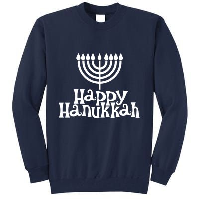 Happy Hanukkah Jewish Funny Tall Sweatshirt