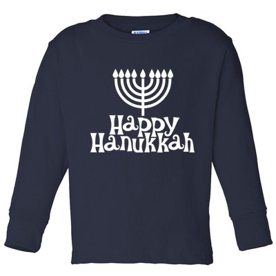 Happy Hanukkah Jewish Funny Toddler Long Sleeve Shirt