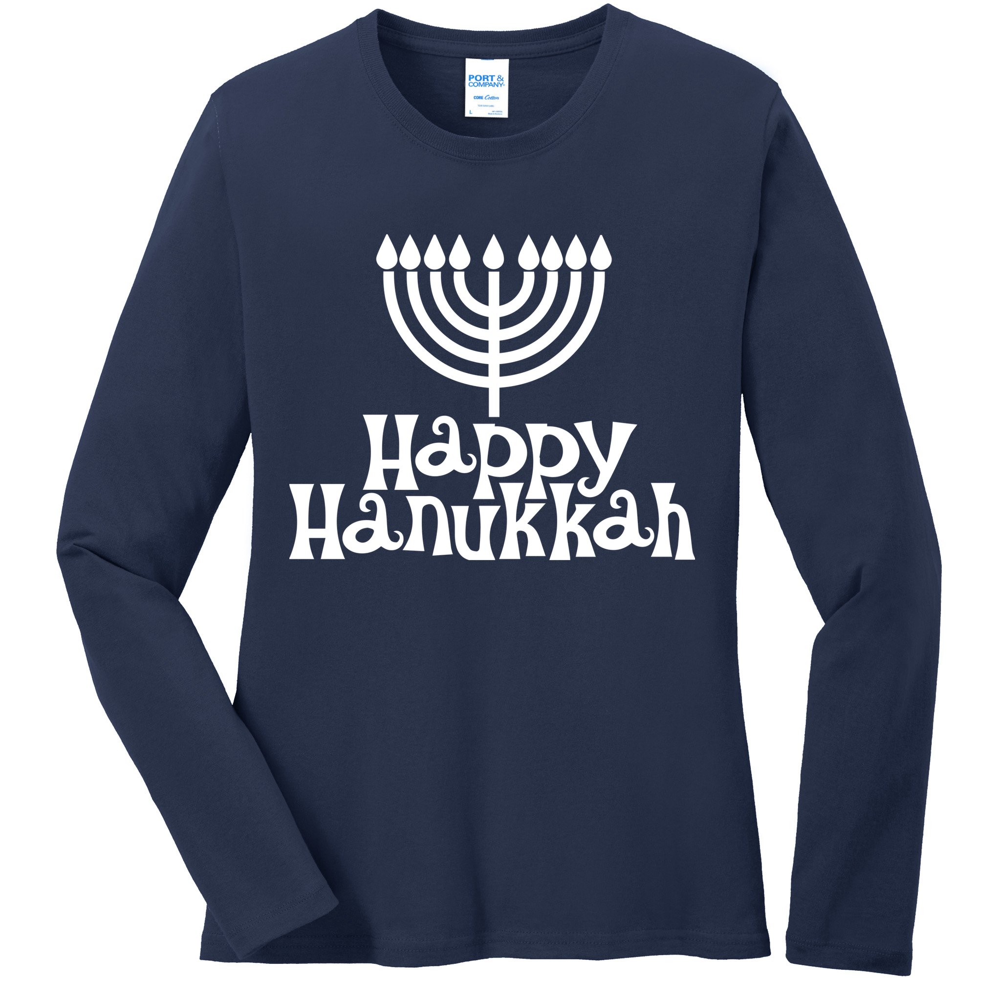 Happy Hanukkah Jewish Funny Ladies Long Sleeve Shirt