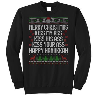 Happy Hanukkah Kiss My Ass His Ass Your Ass Merry Christmas Sweatshirt