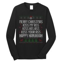 Happy Hanukkah Kiss My Ass His Ass Your Ass Merry Christmas Long Sleeve Shirt