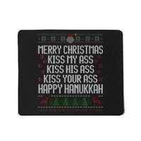 Happy Hanukkah Kiss My Ass His Ass Your Ass Merry Christmas Mousepad