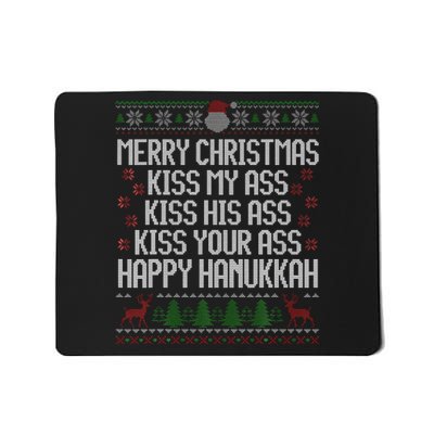 Happy Hanukkah Kiss My Ass His Ass Your Ass Merry Christmas Mousepad