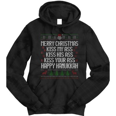 Happy Hanukkah Kiss My Ass His Ass Your Ass Merry Christmas Tie Dye Hoodie