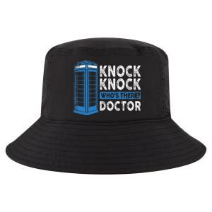 Hilarious Humor Knock Knock Doctor Funny Knock WhoS There Cool Comfort Performance Bucket Hat