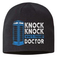 Hilarious Humor Knock Knock Doctor Funny Knock WhoS There Sustainable Beanie