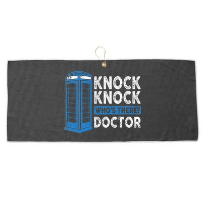 Hilarious Humor Knock Knock Doctor Funny Knock WhoS There Large Microfiber Waffle Golf Towel