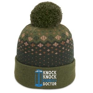 Hilarious Humor Knock Knock Doctor Funny Knock WhoS There The Baniff Cuffed Pom Beanie