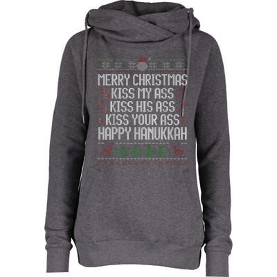 Happy Hanukkah Kiss My Ass His Ass Your Ass Womens Funnel Neck Pullover Hood