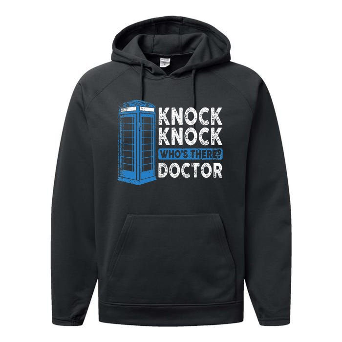 Hilarious Humor Knock Knock Doctor Funny Knock WhoS There Performance Fleece Hoodie