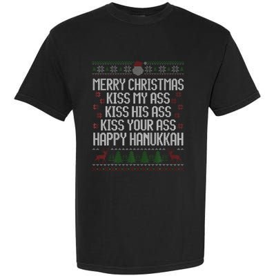 Happy Hanukkah Kiss My Ass His Ass Your Ass Merry Christmas Garment-Dyed Heavyweight T-Shirt