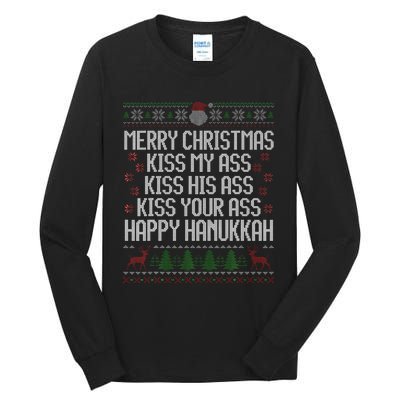 Happy Hanukkah Kiss My Ass His Ass Your Ass Merry Christmas Tall Long Sleeve T-Shirt