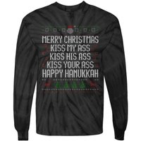 Happy Hanukkah Kiss My Ass His Ass Your Ass Merry Christmas Tie-Dye Long Sleeve Shirt