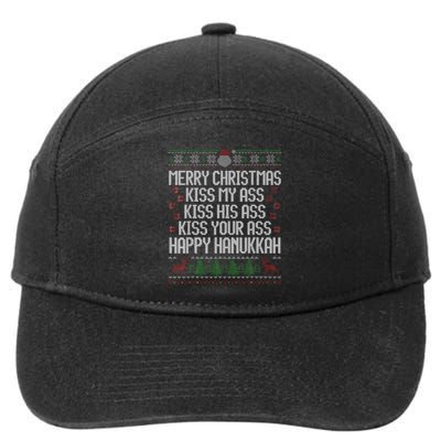 Happy Hanukkah Kiss My Ass His Ass Your Ass Merry Christmas 7-Panel Snapback Hat