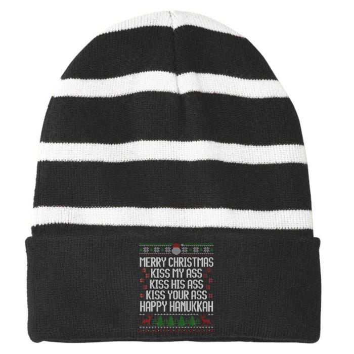 Happy Hanukkah Kiss My Ass His Ass Your Ass Merry Christmas Striped Beanie with Solid Band