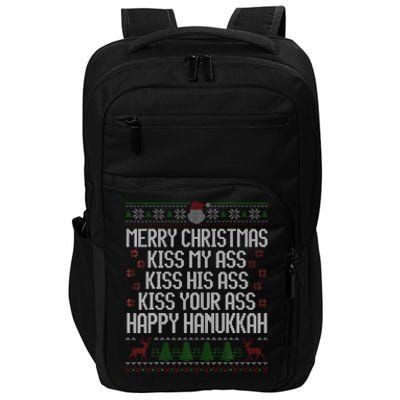 Happy Hanukkah Kiss My Ass His Ass Your Ass Merry Christmas Impact Tech Backpack