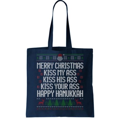 Happy Hanukkah Kiss My Ass His Ass Your Ass Merry Christmas Tote Bag