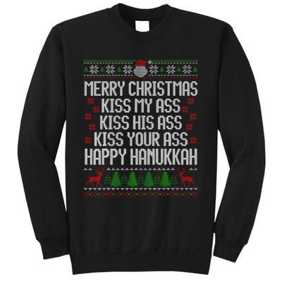 Happy Hanukkah Kiss My Ass His Ass Your Ass Merry Christmas Sweatshirt