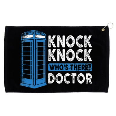 Hilarious Humor Knock Knock Doctor Funny Knock WhoS There Grommeted Golf Towel