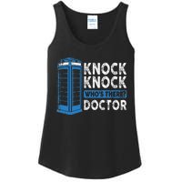 Hilarious Humor Knock Knock Doctor Funny Knock WhoS There Ladies Essential Tank