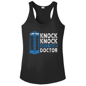 Hilarious Humor Knock Knock Doctor Funny Knock WhoS There Ladies PosiCharge Competitor Racerback Tank