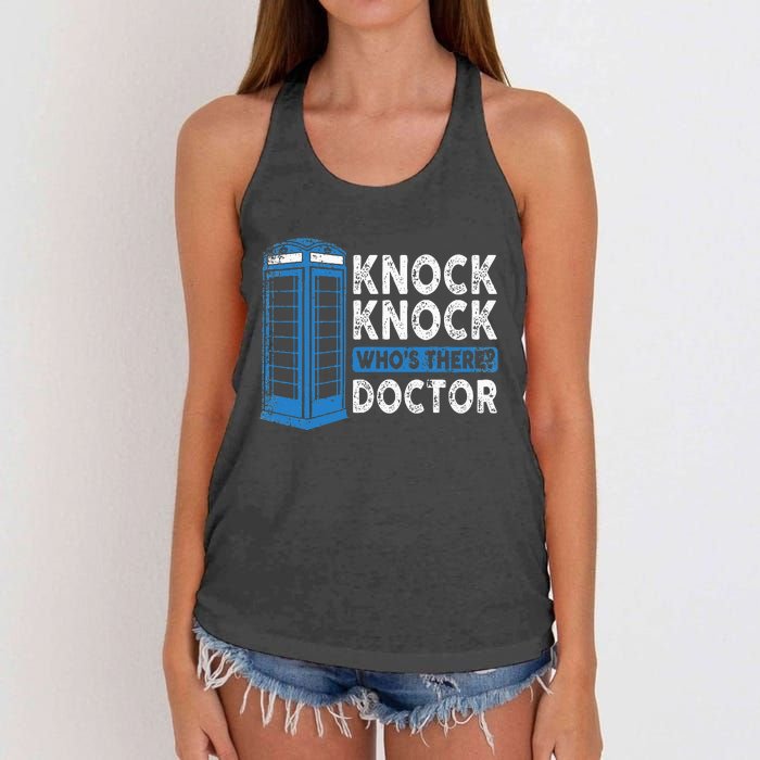 Hilarious Humor Knock Knock Doctor Funny Knock WhoS There Women's Knotted Racerback Tank