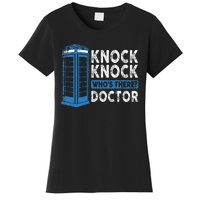 Hilarious Humor Knock Knock Doctor Funny Knock WhoS There Women's T-Shirt