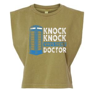 Hilarious Humor Knock Knock Doctor Funny Knock WhoS There Garment-Dyed Women's Muscle Tee