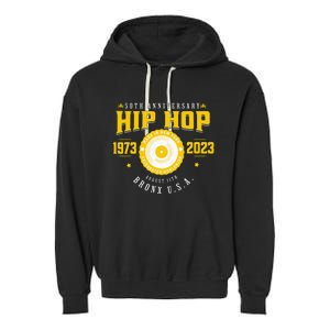 Hip Hop Music 50th Anniversary Musician Birthday Born Day Garment-Dyed Fleece Hoodie