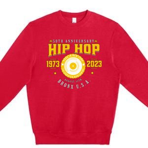 Hip Hop Music 50th Anniversary Musician Birthday Born Day Premium Crewneck Sweatshirt