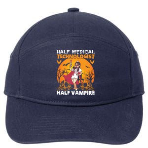 Halloween Half Medical Technologist Half Vampire Nurse Great Gift 7-Panel Snapback Hat