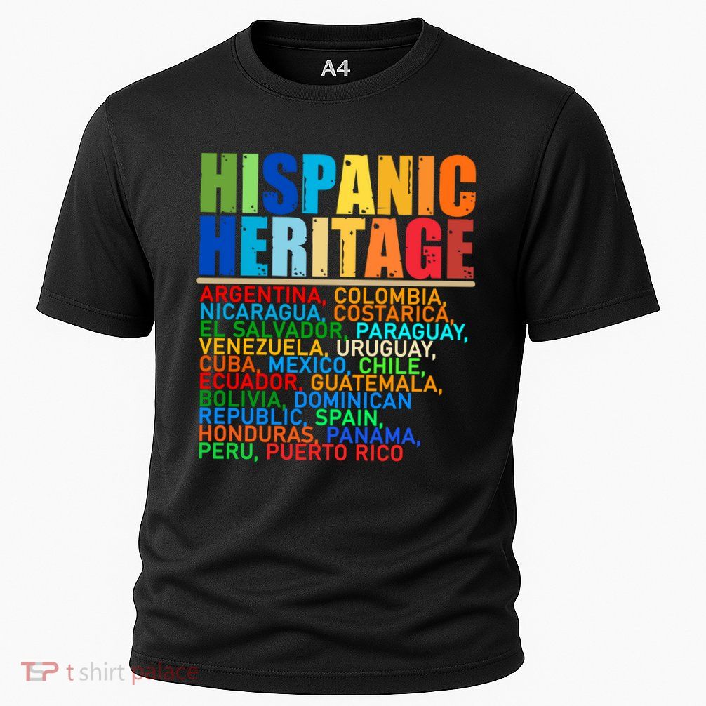 Hispanic Heritage Month National Latino Countries Names Performance Shirt