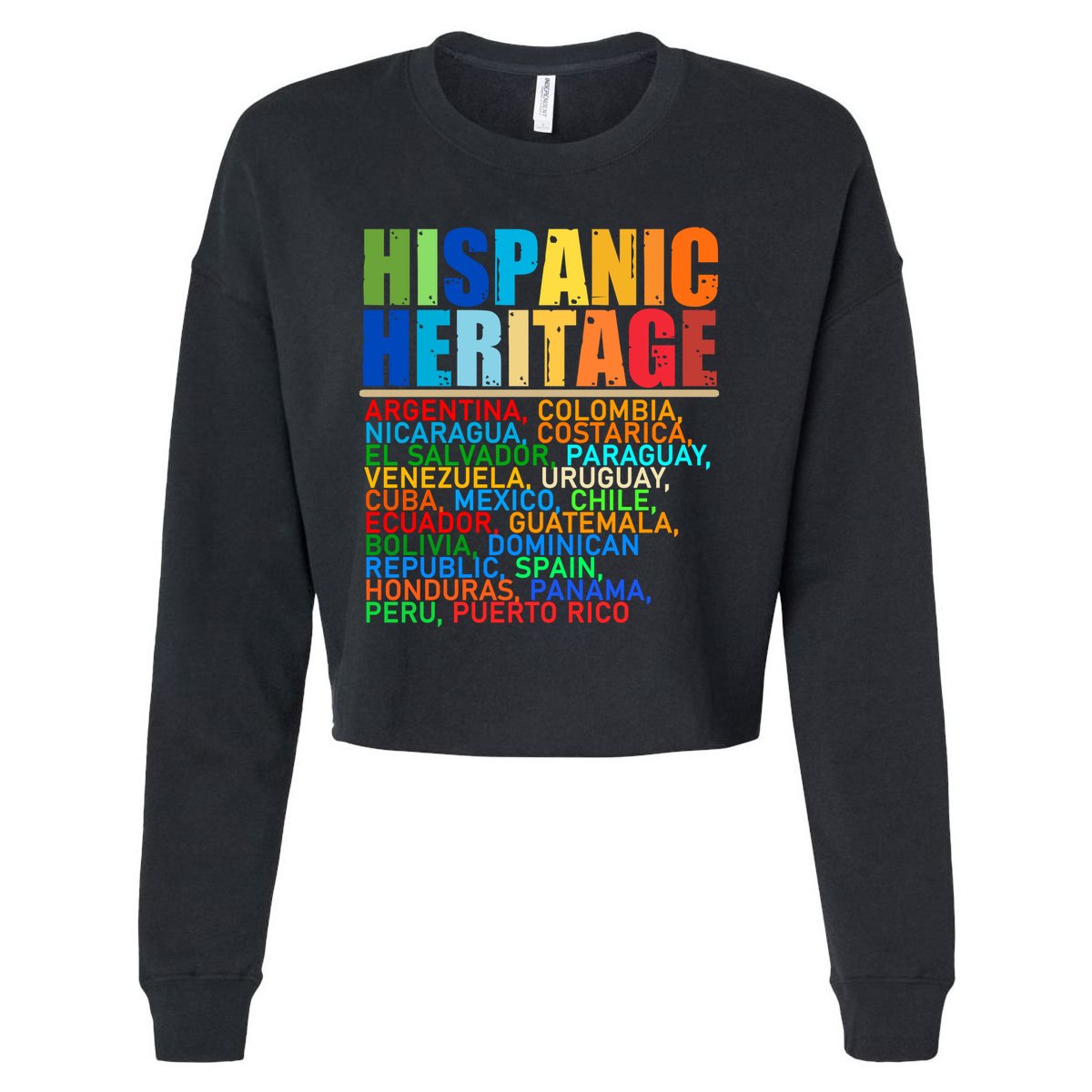 Hispanic Heritage Month National Latino Countries Names Cropped Pullover Crew