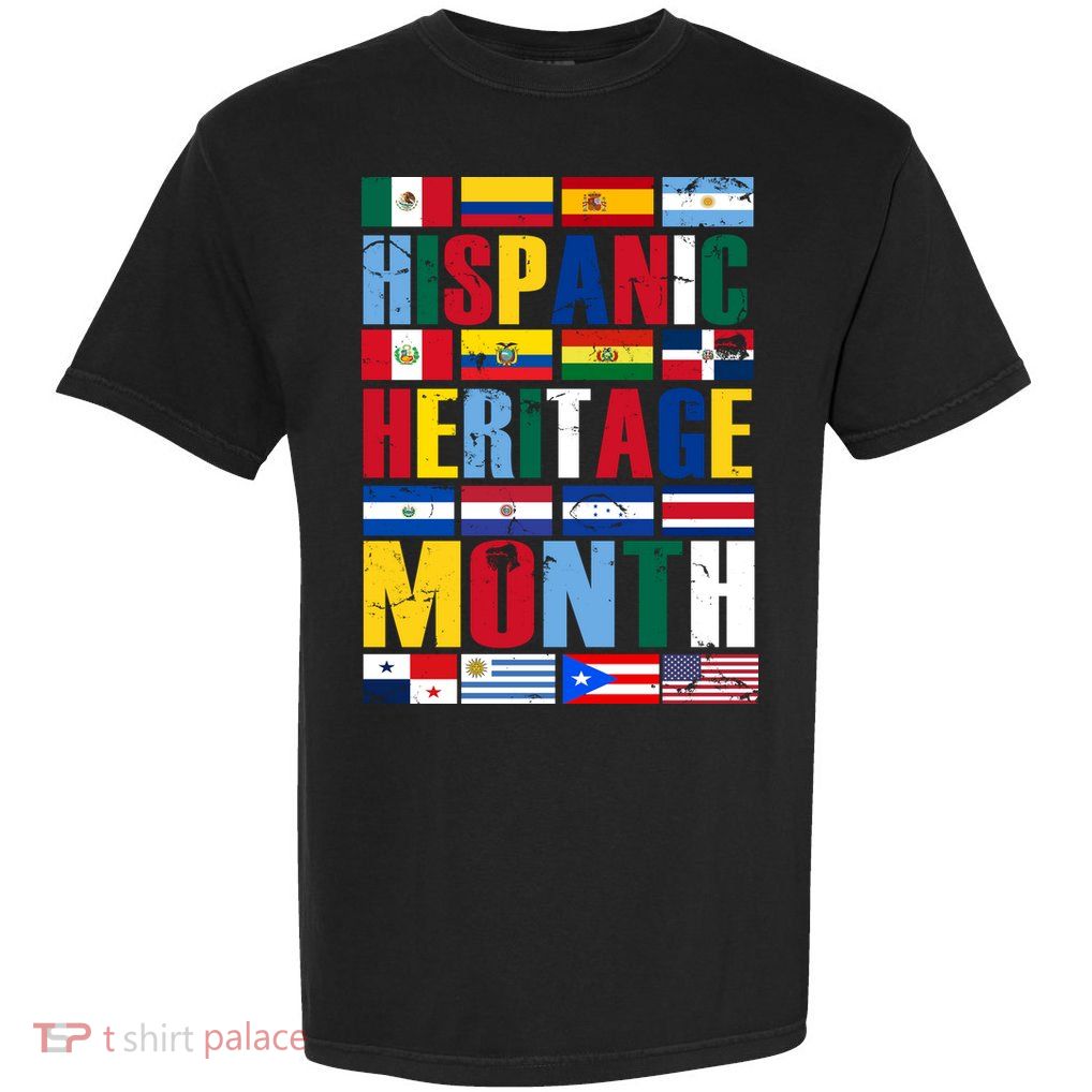 Hispanic Heritage Month Country Flags Garment-Dyed Heavyweight T-Shirt
