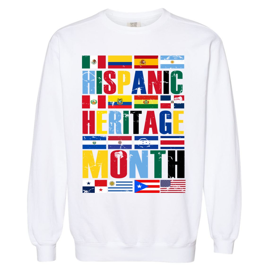 Hispanic Heritage Month Country Flags Garment-Dyed Sweatshirt