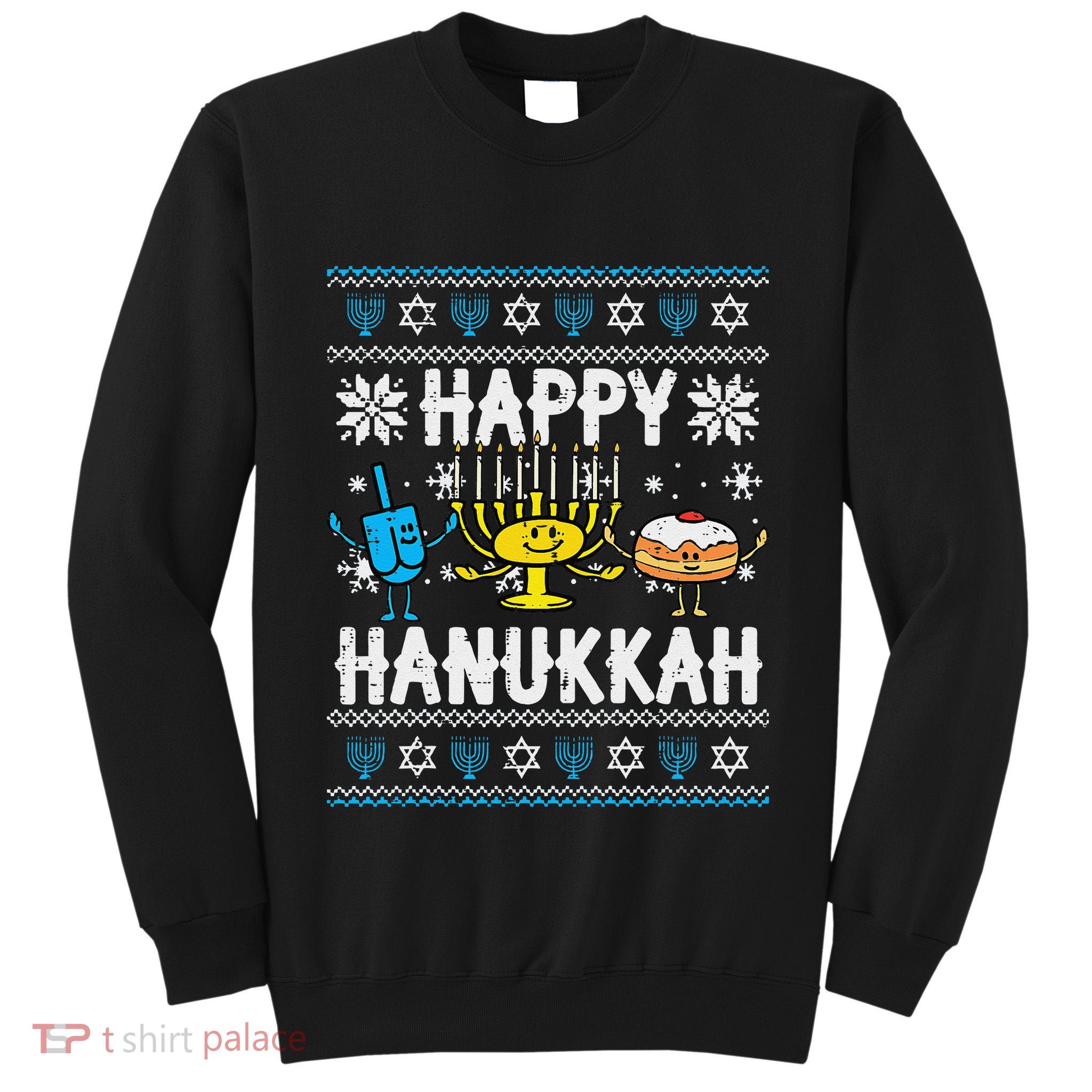 Happy Hanukkah Menorah Dreidel Ugly Chanukah Tall Sweatshirt