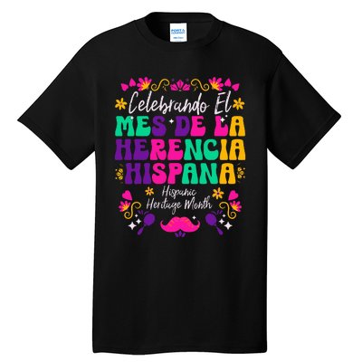 Hispanic Heritage Month Mes De La Herencia Hispana Tall T-Shirt