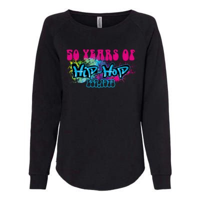 Hip Hop Music 50th Anniversary Rap Music Womens California Wash Sweatshirt