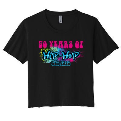 Hip Hop Music 50th Anniversary Rap Music Women's Crop Top Tee